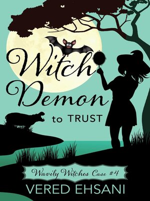 cover image of Witch Demon to Trust